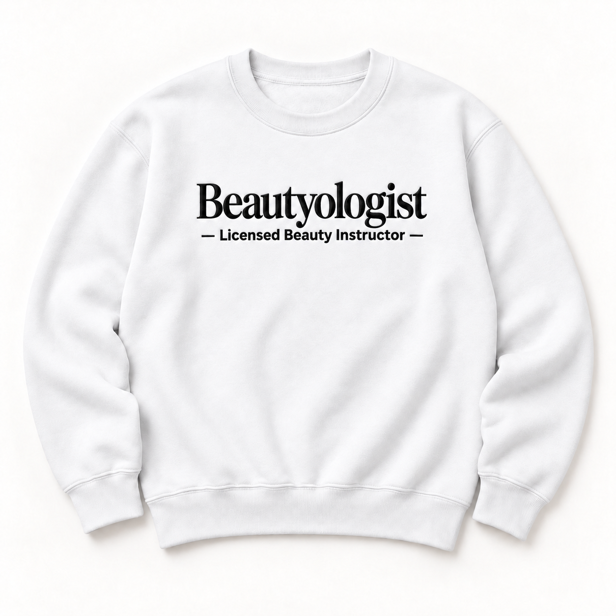 Beautyologist embroidered crewneck — Licensed Beauty Instructor — White, iModel Apparel flat-lay mockup
