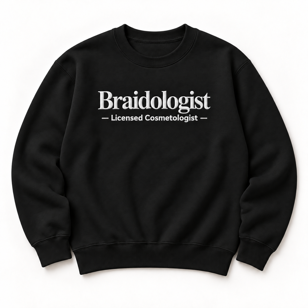Braidologist embroidered crewneck — Licensed Cosmetologist — Black, iModel Apparel flat-lay mockup