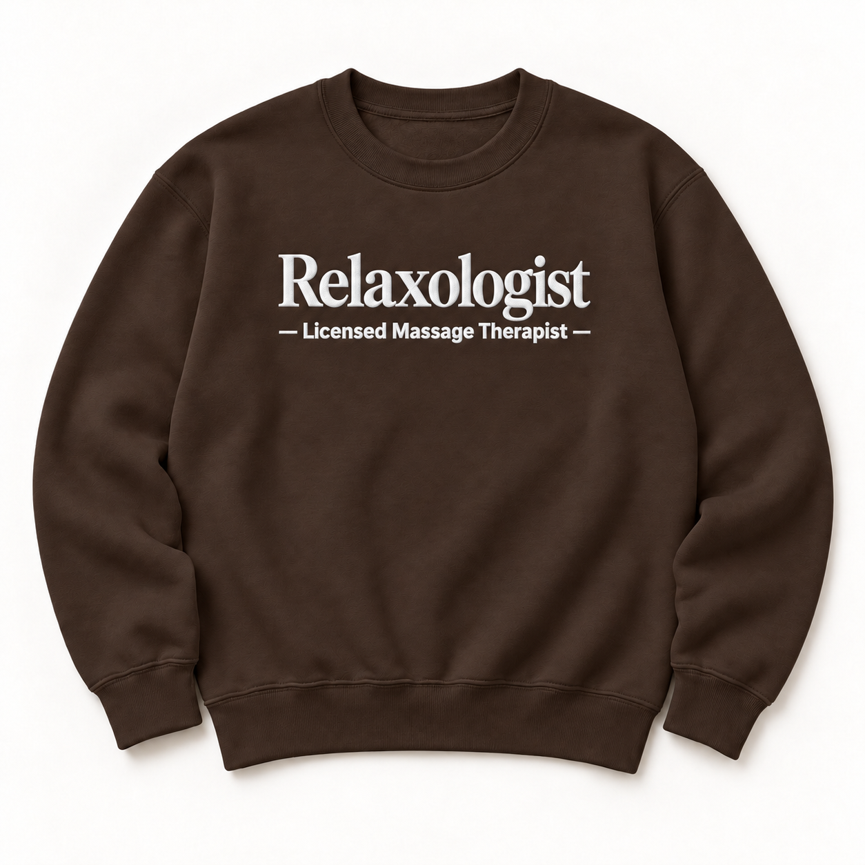 Relaxologist embroidered crewneck — Licensed Massage Therapist — Dark Chocolate, iModel Apparel flat-lay mockup