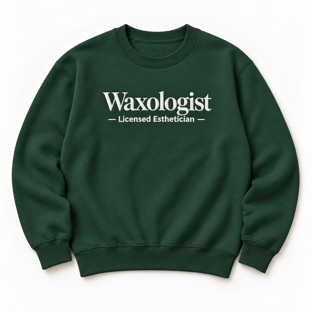 Waxologist embroidered crewneck — Licensed Esthetician — Forest Green, iModel Apparel flat-lay mockup