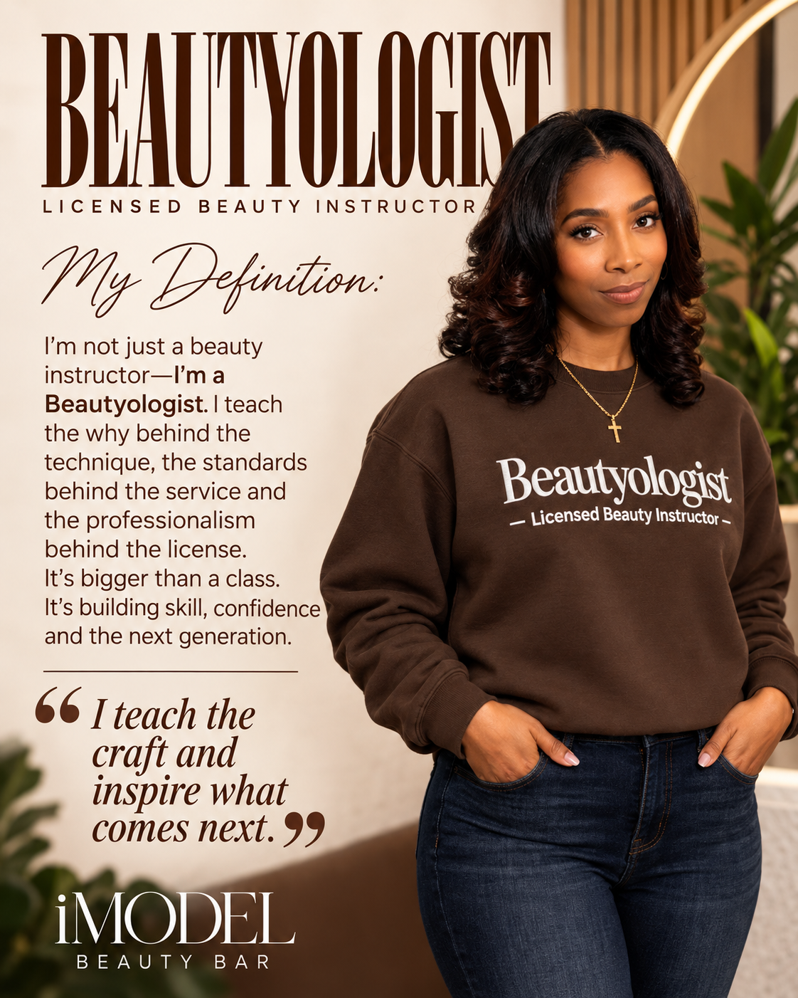 Beautyologist — Licensed Beauty Instructor — My Definition campaign graphic featuring Dark Chocolate crewneck