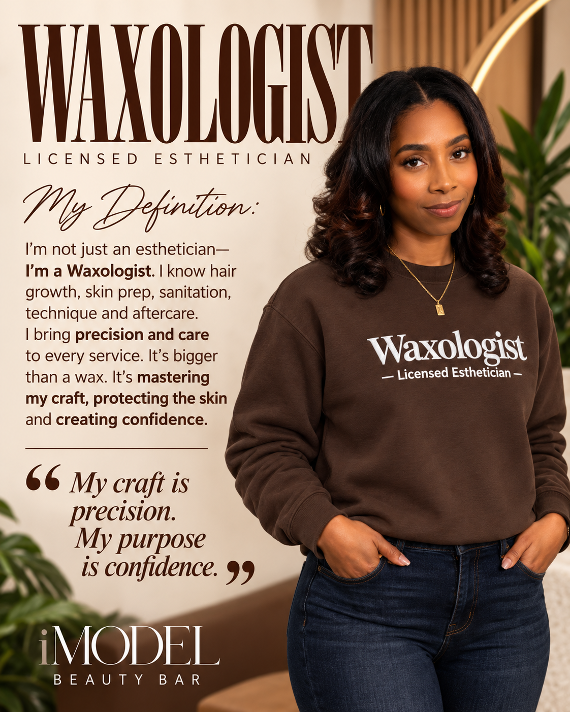 Waxologist — Licensed Esthetician — My Definition campaign graphic featuring Dark Chocolate crewneck